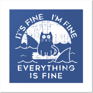 Vintage Cat It's Fine I'm Fine Everything Is Fine White Posters and Art